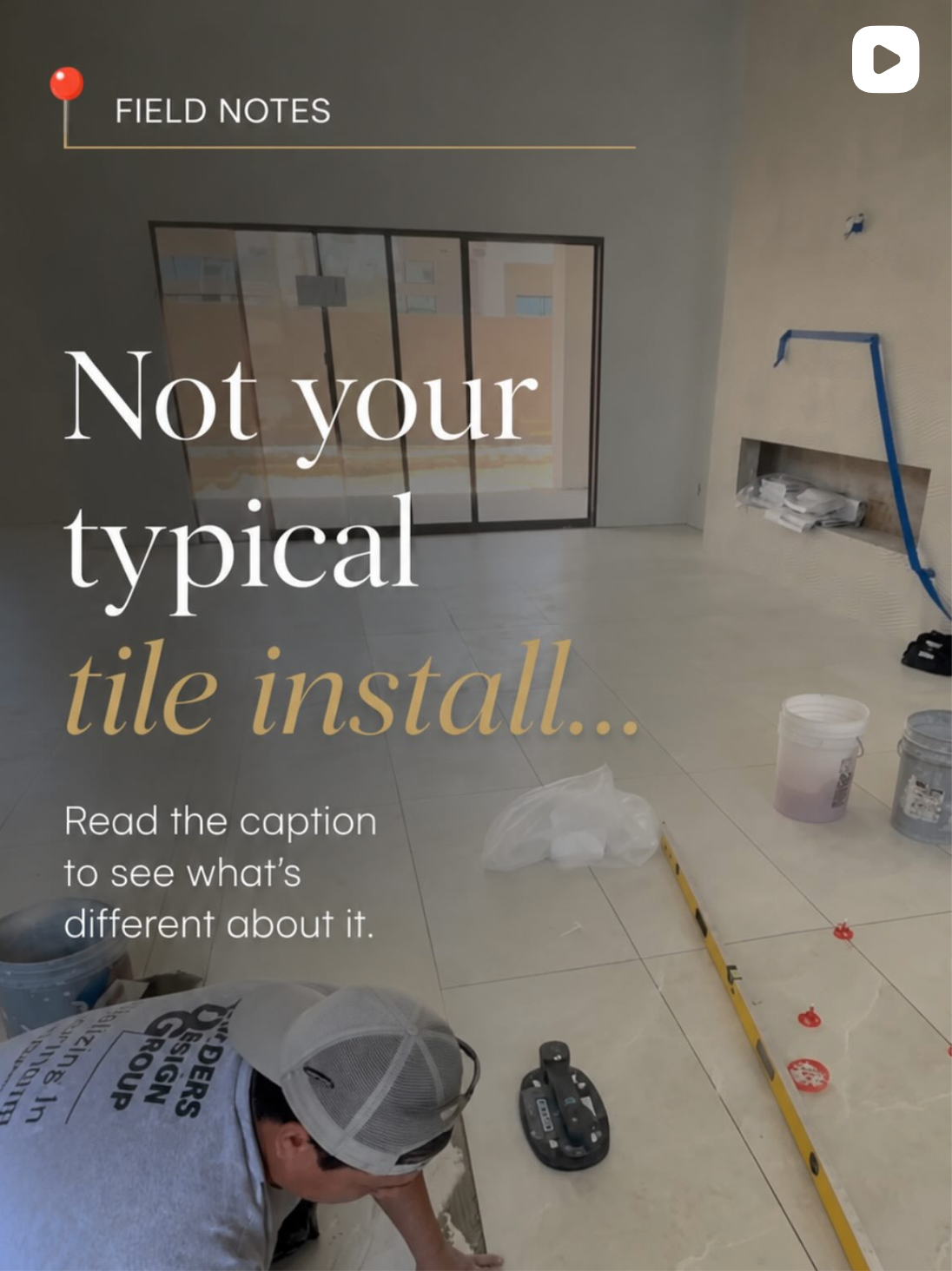 A better tile installation starts with the layout Field Notes cover